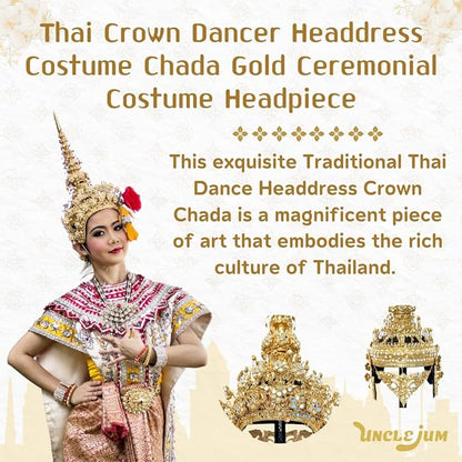 Thai Crown Dancer Headdress (Chada Gold Ceremonial) – Traditional Thai Dance Costume Accessory by UNCLEJUM
