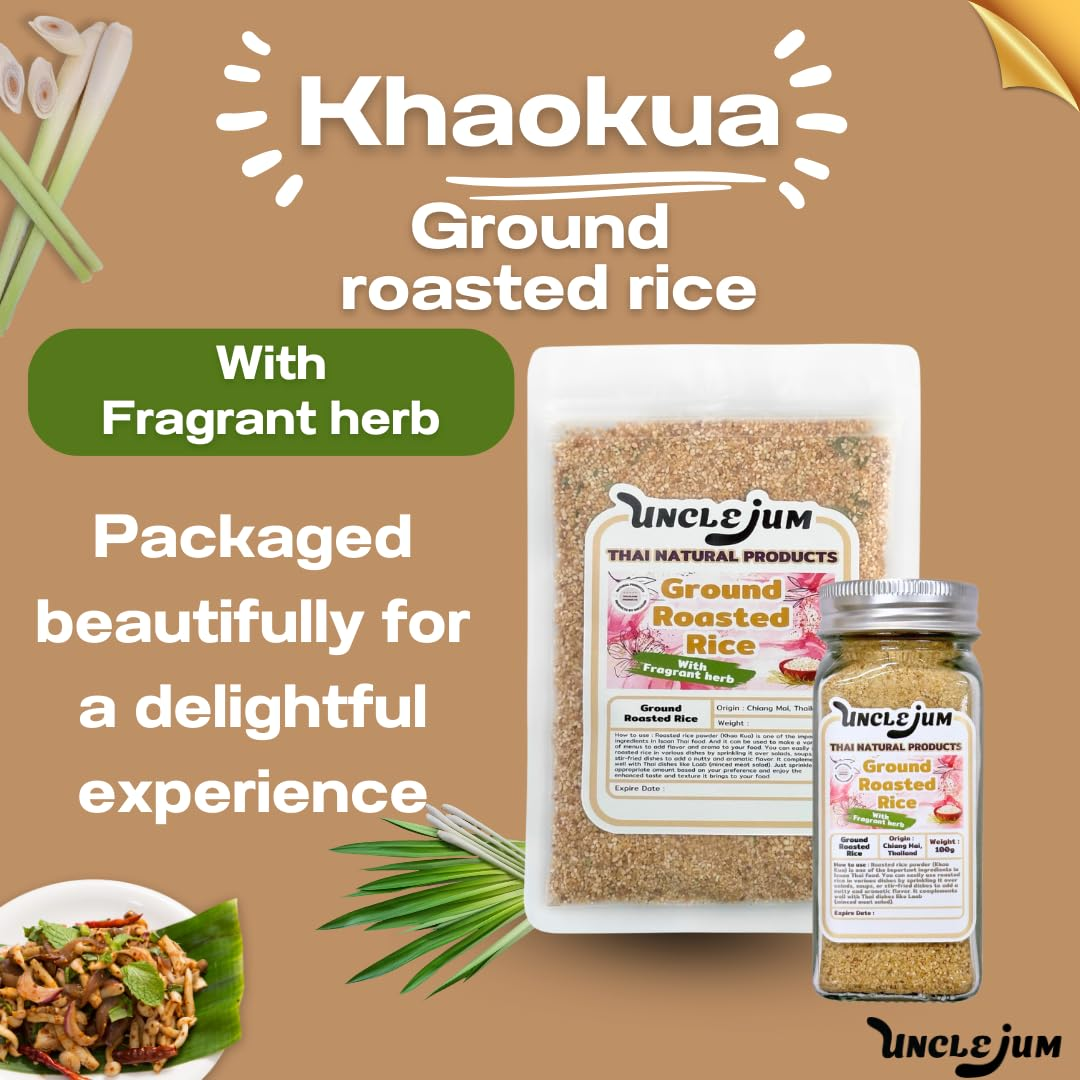 UNCLEJUM Thai Ground Roasted Rice (Khao Khua , ข้าวคั่ว) – 100% Roasted Rice Powder in Premium Glass Spice Jar – Authentic Thai Seasoning for Larb, Nam Tok, Jaew & Isaan Cuisine (100g)